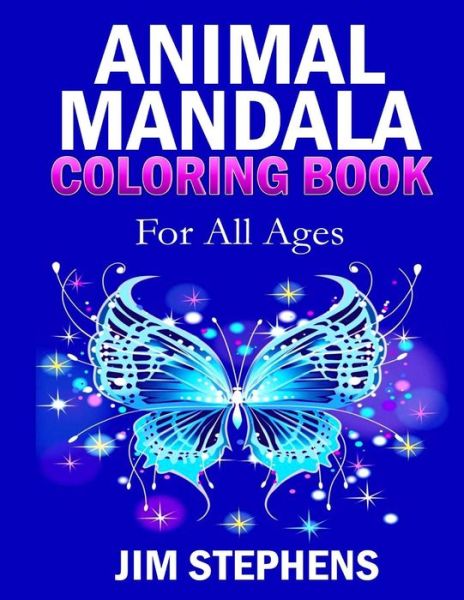 Cover for Jim Stephens · Animal Mandala Coloring Book (Paperback Book) (2016)