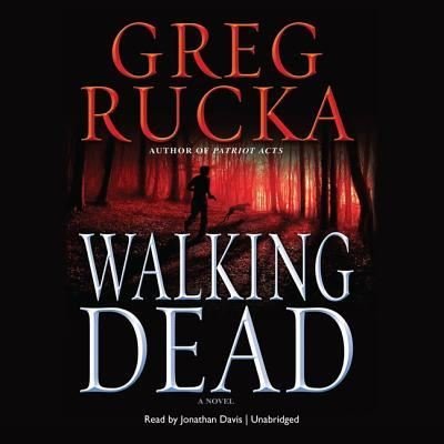 Walking Dead - Greg Rucka - Musikk - AUDIOGO - 9781609981976 - 21. juni 2011