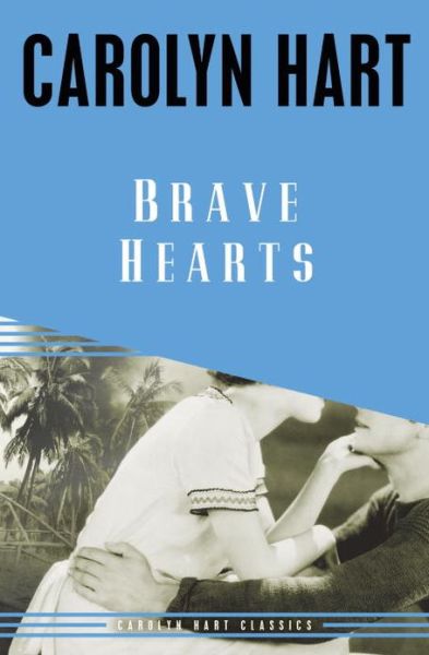 Cover for Carolyn Hart · Brave Hearts (Paperback Book) (2013)