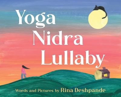 Cover for Rina Deshpande · Yoga Nidra Lullaby (Innbunden bok) (2022)