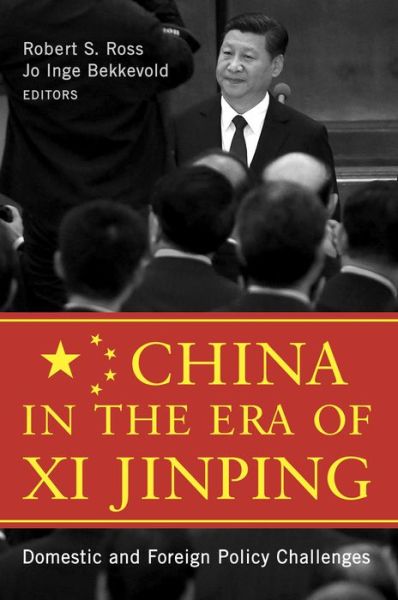 Cover for China in the Era of Xi Jinping: Domestic and Foreign Policy Challenges (Hardcover bog) (2016)