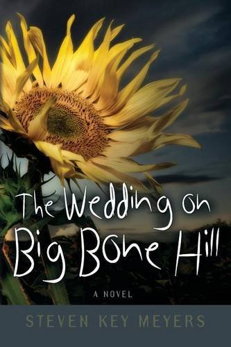 Cover for Steven Key Meyers · The Wedding on Big Bone Hill (Taschenbuch) (2014)
