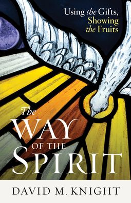 The Way of the Spirit - Knight - Books - Twenty-Third Publications - 9781627855976 - February 28, 2021