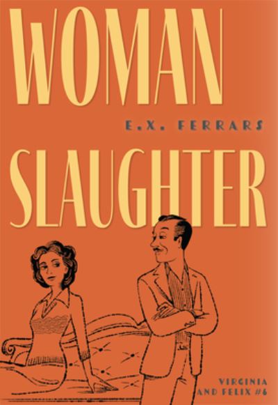 Cover for E. X. Ferrars · Woman Slaughter (Book) (2023)