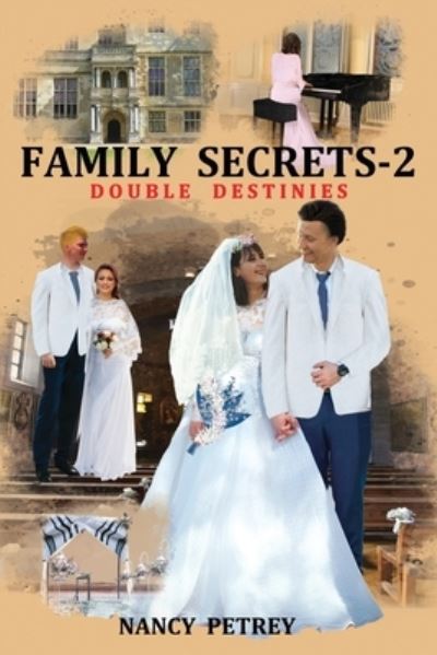 Cover for Nancy Petrey · Family Secrets 2 - Double Destinies (Paperback Book) (2022)