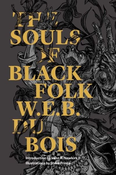 Cover for W. E. B. Du Bois · The Souls Of Black Folk (Paperback Bog) (2017)