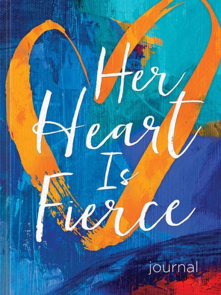 Cover for Ellie Claire · Her Heart Is Fierce Journal (Book) (2018)