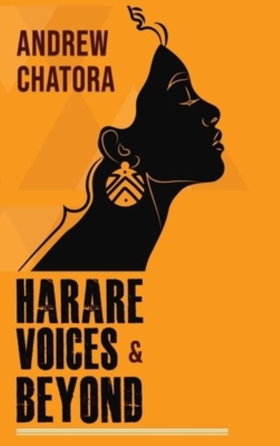 Cover for Andrew Chatora · Harare Voices and Beyond (Bok) (2023)