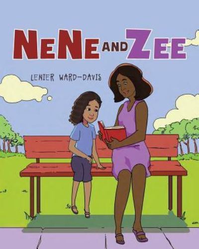 Cover for Lenier Ward-Davis · Nene and Zee (Paperback Book) (2018)