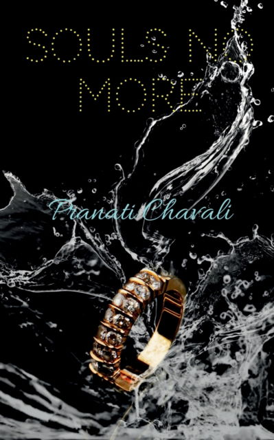 Cover for Pranati Chavali · Souls No More (Paperback Book) (2020)