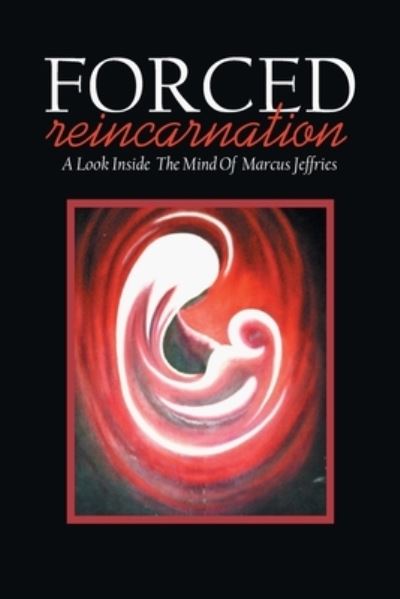 Cover for Dr Preston Hayward · Forced Reincarnation (Paperback Book) (2020)
