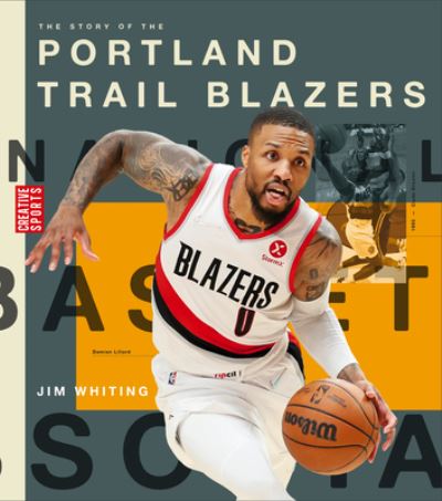 Cover for Jim Whiting · Story of the Portland Trail Blazers (Book) (2023)