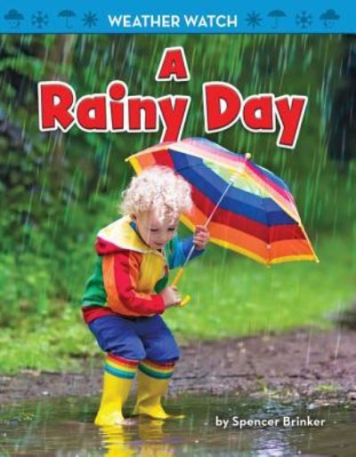 Cover for Spencer Brinker · A Rainy Day (Hardcover Book) (2018)