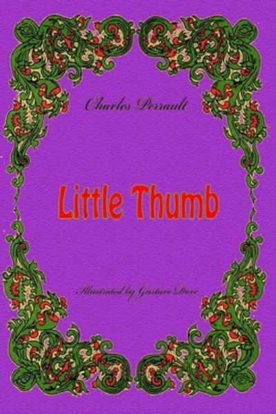 Cover for Charles Perrault · Little Thumb (Paperback Book) (2018)