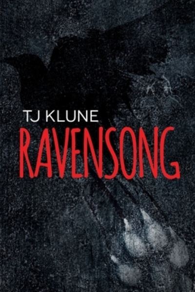 Cover for T. J. Klune · Ravensong (Paperback Book) (2019)