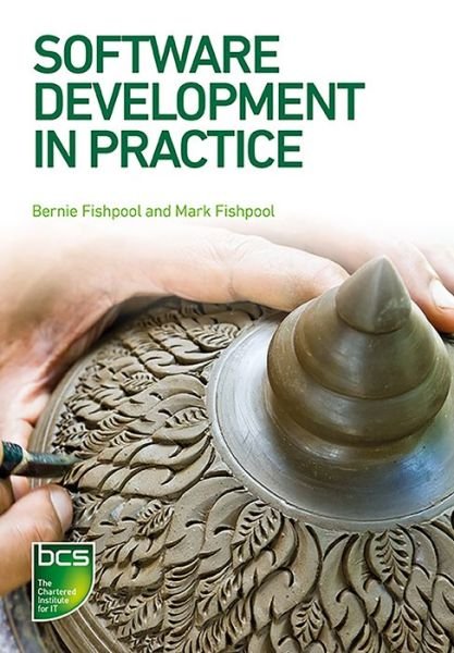 Cover for Bernie Fishpool · Software Development in Practice (Pocketbok) (2020)