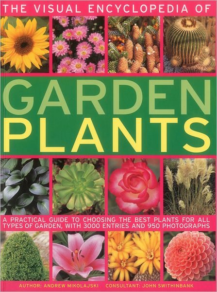 Cover for Andrew Mikolajski · Visual Encyclopedia of Garden Plants (Paperback Book) (2012)