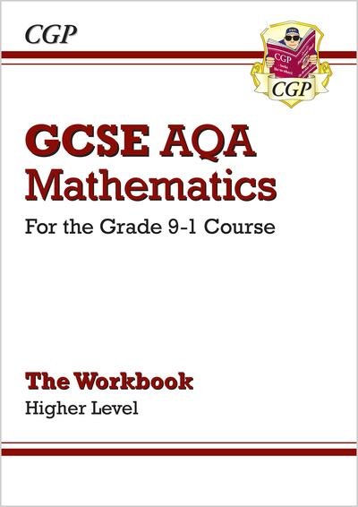 Cover for CGP Books · GCSE Maths AQA Workbook: Higher - CGP AQA GCSE Maths (Paperback Book) (2022)