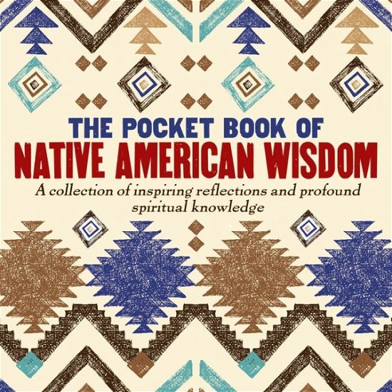Cover for Tim Glynne-Jones · The Pocket Book of Native American Wisdom (Hardcover Book) (2017)