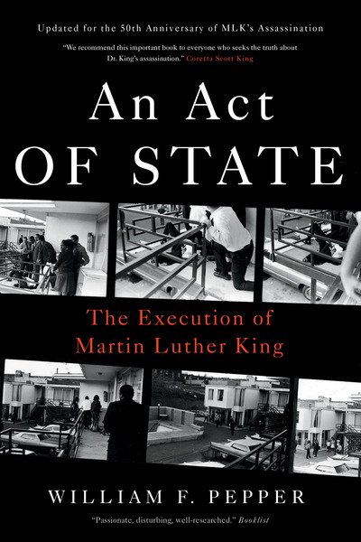 An Act of State: The Execution of Martin Luther King - William F Pepper - Livres - Verso Books - 9781786635976 - 27 mars 2018