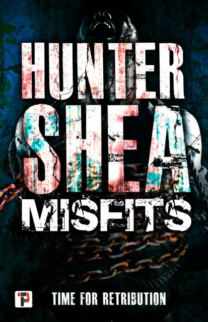 Cover for Hunter Shea · Misfits (Paperback Book) (2020)