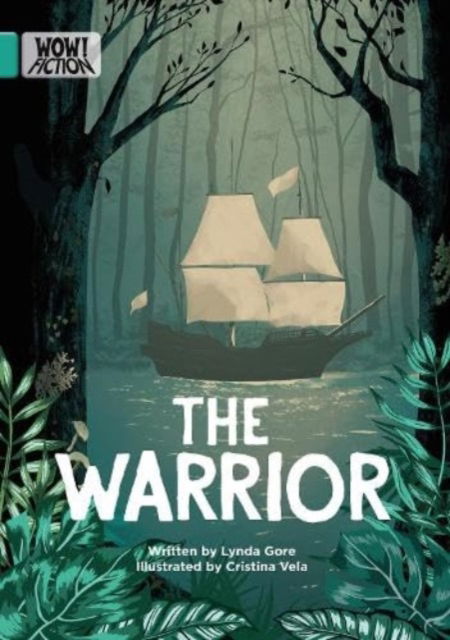 Cover for Lynda Gore · The Warrior - WOW! Fiction (Paperback Book) (2023)