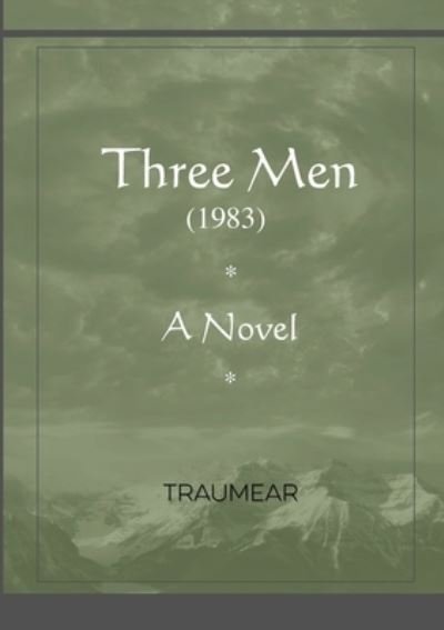 Cover for Traumear · Three Men (Paperback Bog) (2021)