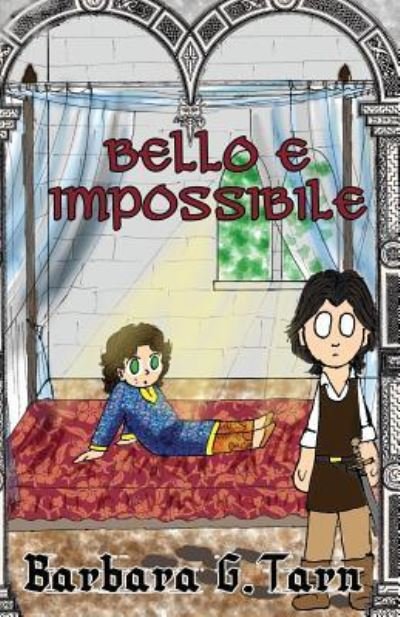 Cover for Barbara G Tarn · Bello E Impossibile (Paperback Book) (2019)