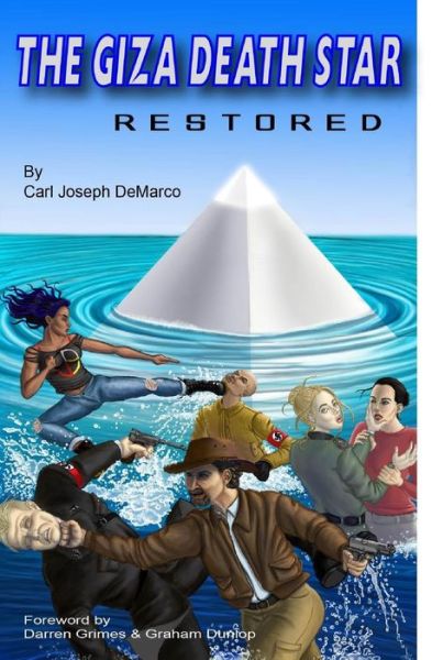 Cover for Carl Joseph DeMarco · The Giza Death Star Restored (Paperback Book) (2018)