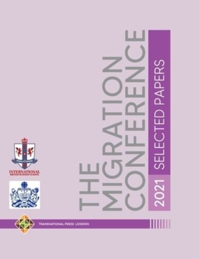 Cover for Ibrahim Sirkeci · The Migration Conference 2021 - Selected Papers (Pocketbok) (2021)