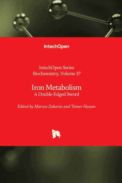Cover for Iron Metabolism: A Double-Edged Sword - Biochemistry (Hardcover Book) (2022)