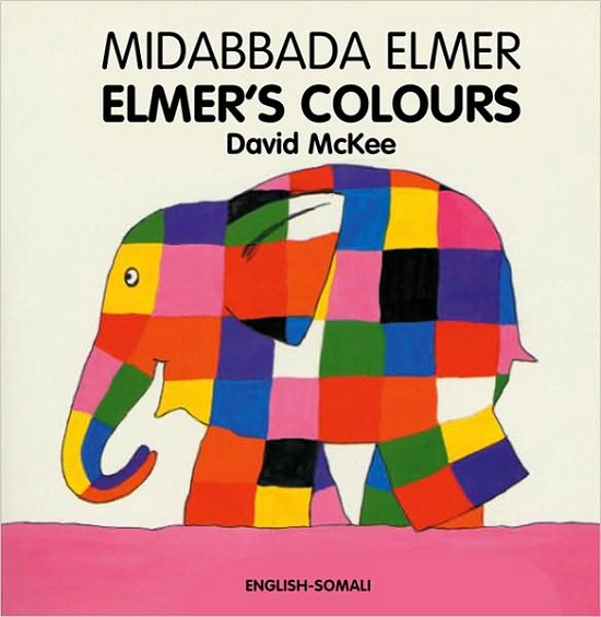 Cover for David McKee · Elmer's Colours (English-Somali) (Tavlebog) [Bilingual edition] (2004)
