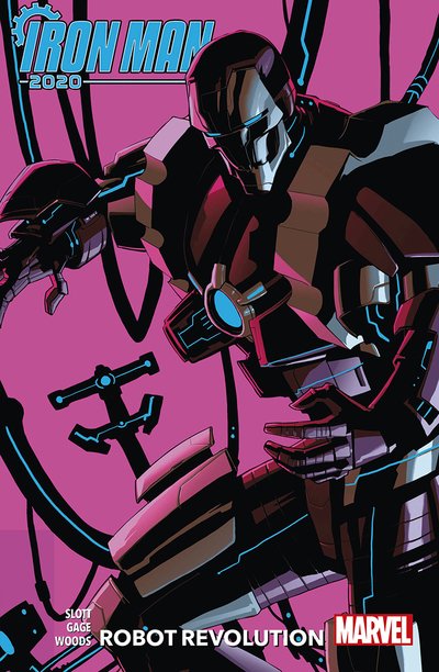 Cover for Dan Slott · Iron Man 2020 Robot Revolution (Taschenbuch) (2020)