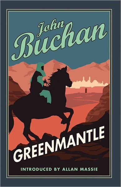Cover for John Buchan · Greenmantle: Authorised Edition - The Richard Hannay Adventures (Paperback Book) [Authorised edition] (2018)