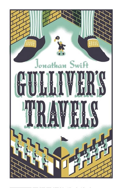 Gulliver's Travels - Alma Classics Evergreens - Jonathan Swift - Bøger - Alma Books Ltd - 9781847495976 - 21. juli 2016