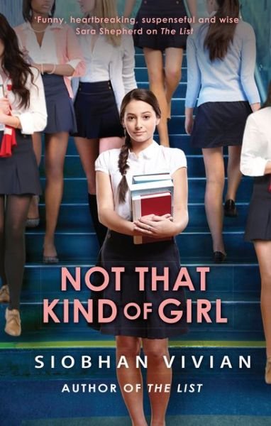 Cover for Siobhan Vivian · Not That Kind Of Girl (Paperback Book) (2017)