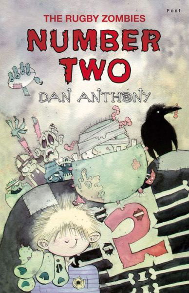 Cover for Dan Anthony · Rugby Zombies, The: Number Two (Paperback Book) (2016)