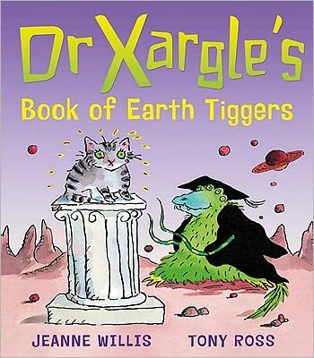 Cover for Jeanne Willis · Dr Xargle's Book Of Earth Tiggers - Dr Xargle (Paperback Bog) (2012)