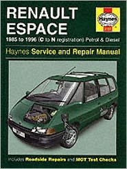 Cover for Haynes Publishing · Renault Espace Petrol &amp; Diesel (85 - 96) C To N (Innbunden bok) (1996)