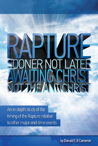 Cover for Donald Cameron · Rapture - Sooner Not Later (Taschenbuch) (2013)