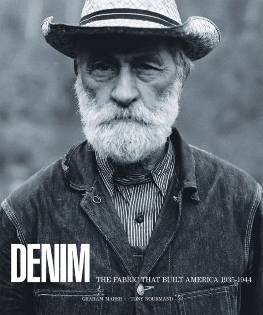 Cover for Graham Marsh · Denim: The Fabric That Built America (Gebundenes Buch) (2024)