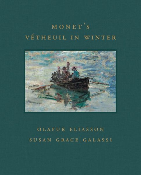 Cover for Susan Grace Galassi · Monet's Vetheuil in Winter - Frick Diptych (Hardcover Book) (2022)