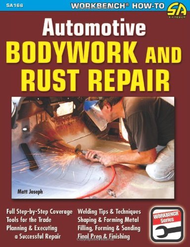 Cover for Matt Joseph · Automotive Bodywork and Rust Repair (Paperback Book) (2009)