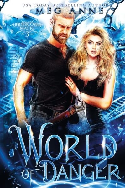 Cover for Meg Anne · World of Danger (Paperback Bog) (2021)