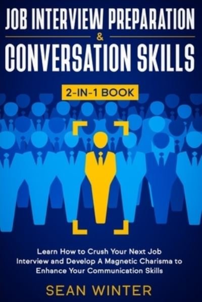 Cover for Sean Winter · Job Interview Preparation and Conversation Skills 2-in-1 Book (Paperback Book) (2020)