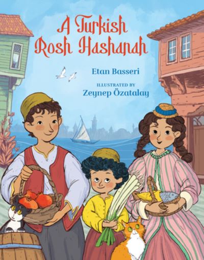 Cover for Etan Basseri · A Turkish Rosh Hashanah (Hardcover Book) (2024)