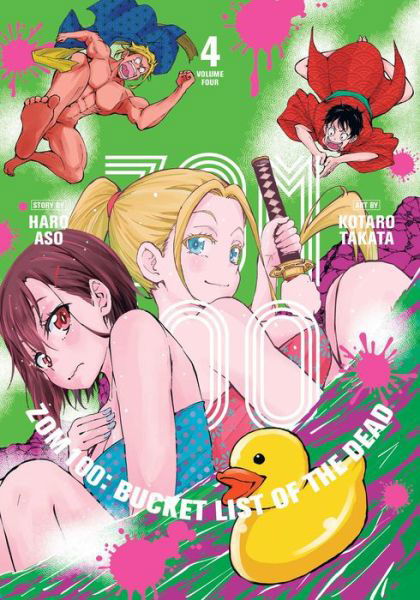 Zom 100: Bucket List of the Dead, Vol. 4 - Zom 100: Bucket List of the Dead - Haro Aso - Bücher - Viz Media, Subs. of Shogakukan Inc - 9781974722976 - 17. Februar 2022