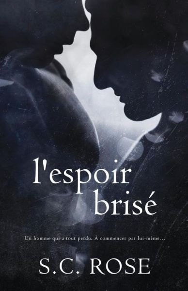 Cover for Jay Aheer · L'espoir bris (Paperback Book) (2017)