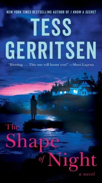 Cover for Tess Gerritsen · The Shape of Night: A Novel (Pocketbok) (2020)