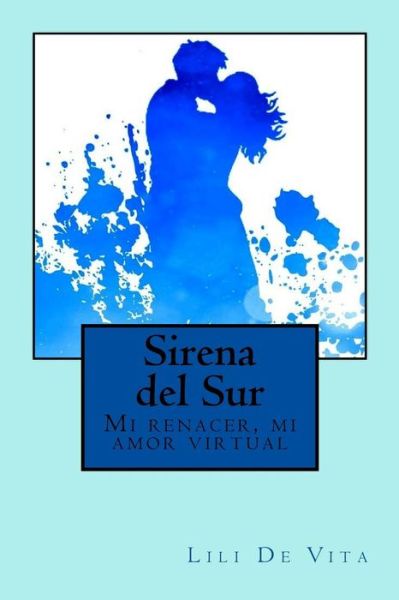 Cover for Lili De Vita · Sirena del Sur (Paperback Bog) (2018)